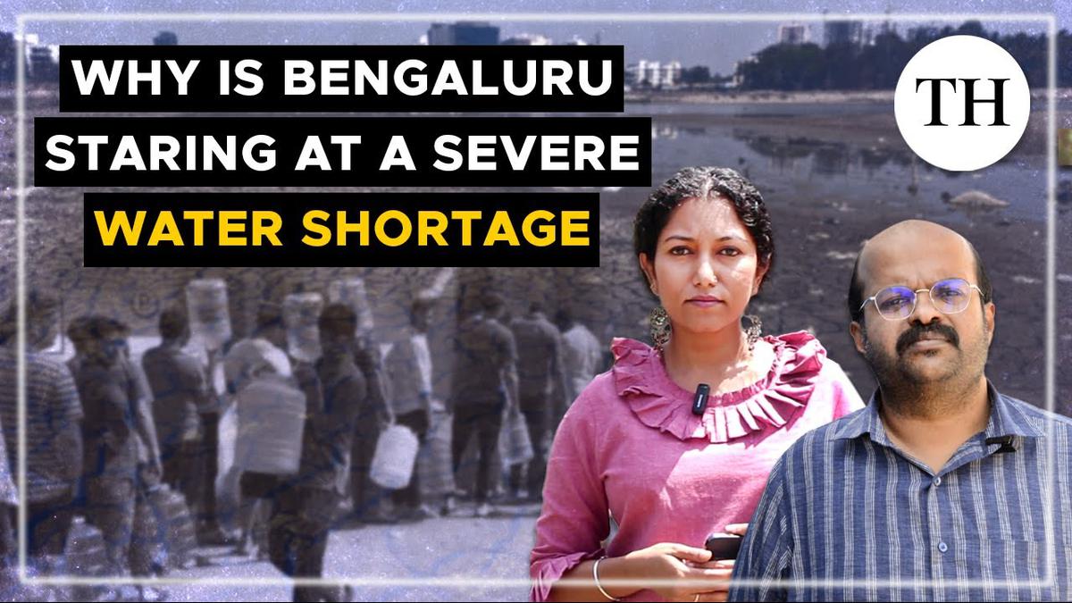 Watch | Why is Bengaluru staring at a severe water shortage?